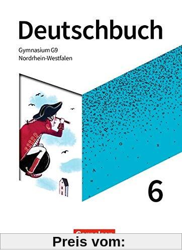 Deutschbuch Gymnasium - Nordrhein-Westfalen - Neue Ausgabe: 6. Schuljahr - Schülerbuch